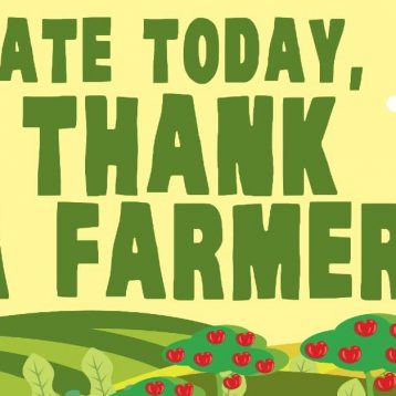 If You Ate Today, Thank a Farmer